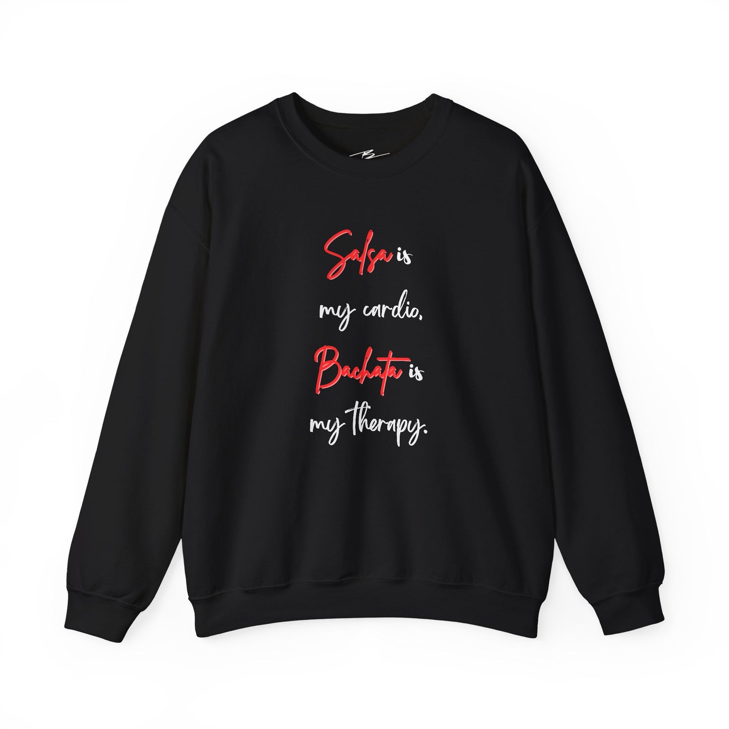 Salsa Is My Cardio Bachata Is My Therapy Sweatshirt | Latin Dancer Crewneck | Dance Quote Pullover | Matching Couple Sweater | BailaFashion