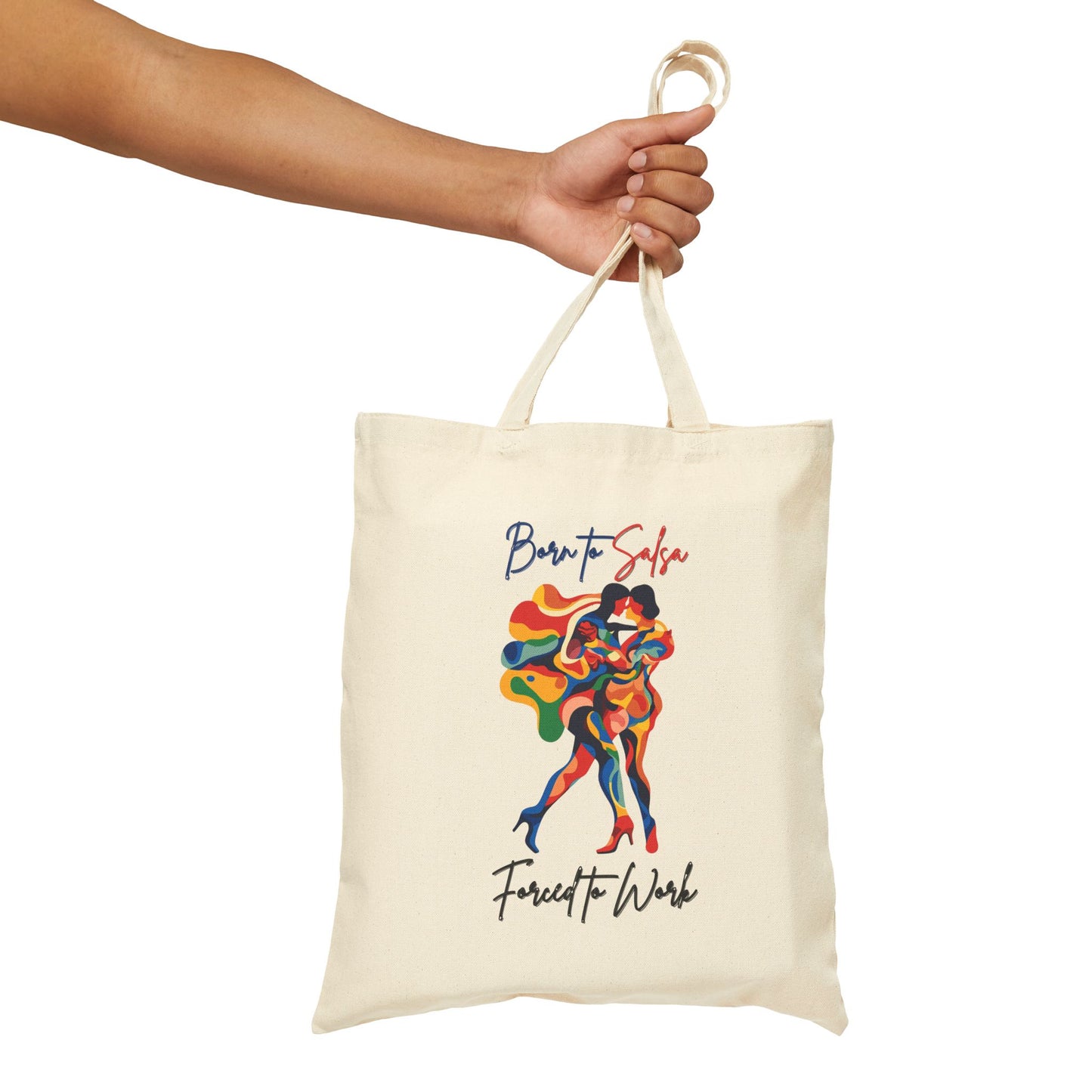 Born to Salsa Forced to Work Tote Bag | Vibrant Dance Art | Latin Dancer Humor | Salsero Canvas Carrier | BailaFashion Dance Lifestyle