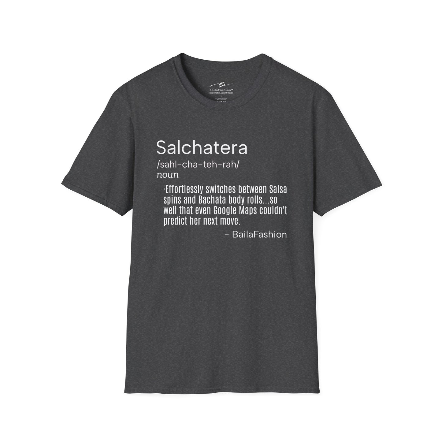 Funny Salsera Bachatera T-Shirt | Women's Salsa Bachata Fusion Tee | Latin Dance Humor Top | Dancer Gift | Practice Wear | Casual Shirt