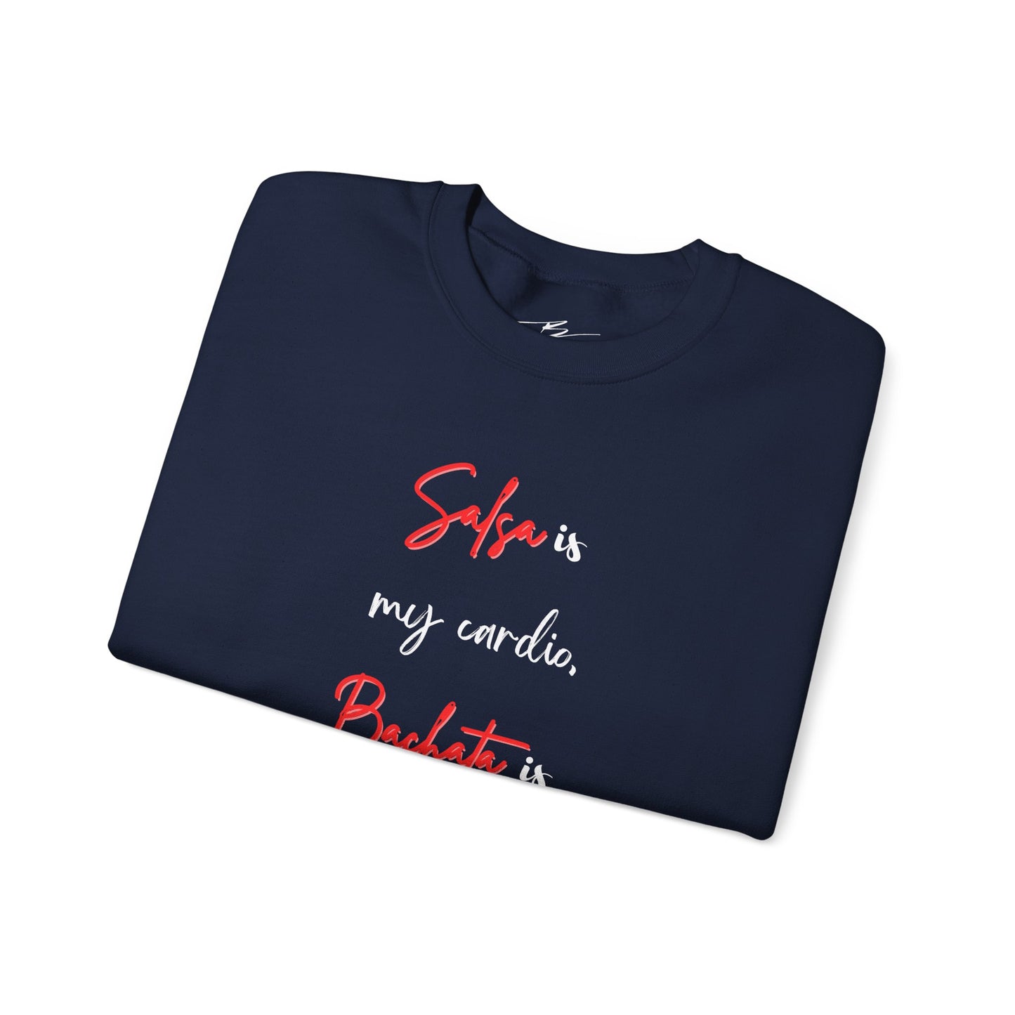 Salsa Is My Cardio Bachata Is My Therapy Sweatshirt | Latin Dancer Crewneck | Dance Quote Pullover | Matching Couple Sweater | BailaFashion
