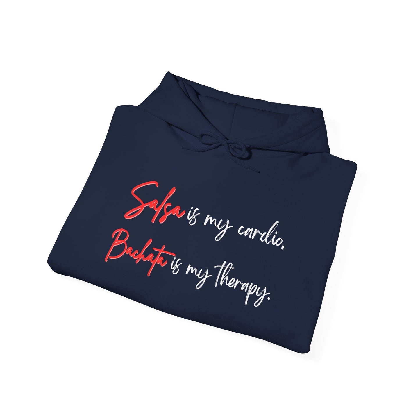 Salsa Is My Cardio Bachata Is My Therapy Hoodie | Latin Dance Quote | Dancer Lifestyle Pullover | Comfy Casual Wear | Matching Couple Hoodie