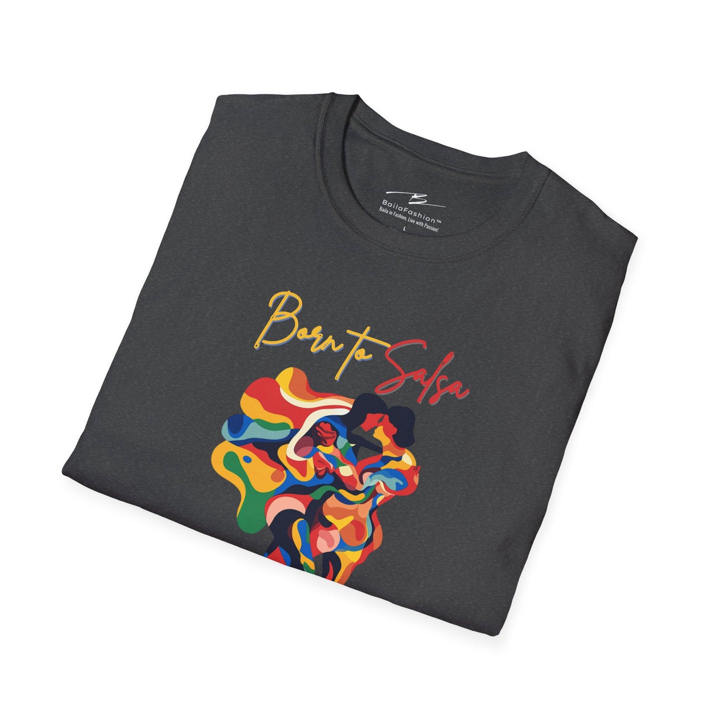 Born To Salsa Forced To Work T-Shirt | Latin Dance Tee | Vibrant Salsa Dancer Shirt | Funny Dance Gift | Colorful Dance Apparel | Daily Wear