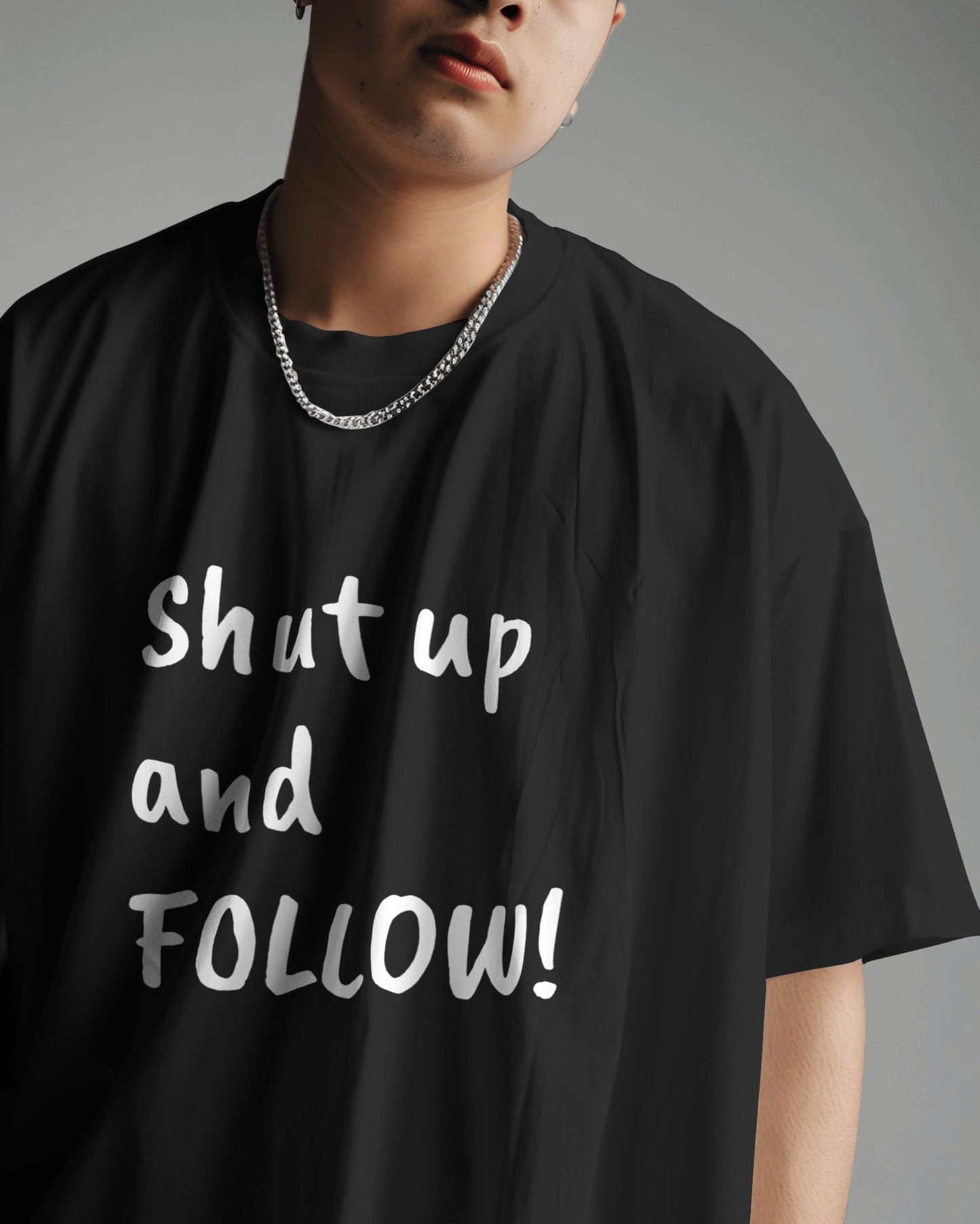 Shut Up and FOLLOW! T-Shirt | Leader's Dance Humor N Attitude | Bad Ass Back Print | Salsa Bachata Streetwear | Playful Couple Tee
