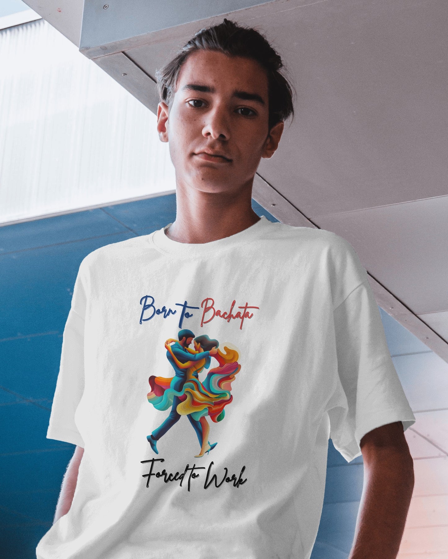 Born To Bachata, Forced To Work T-Shirt | Latin Dance Tee | Vibrant Bachetero Bachatera Dancer Shirt | Funny Gift | Colorful Dance Apparel