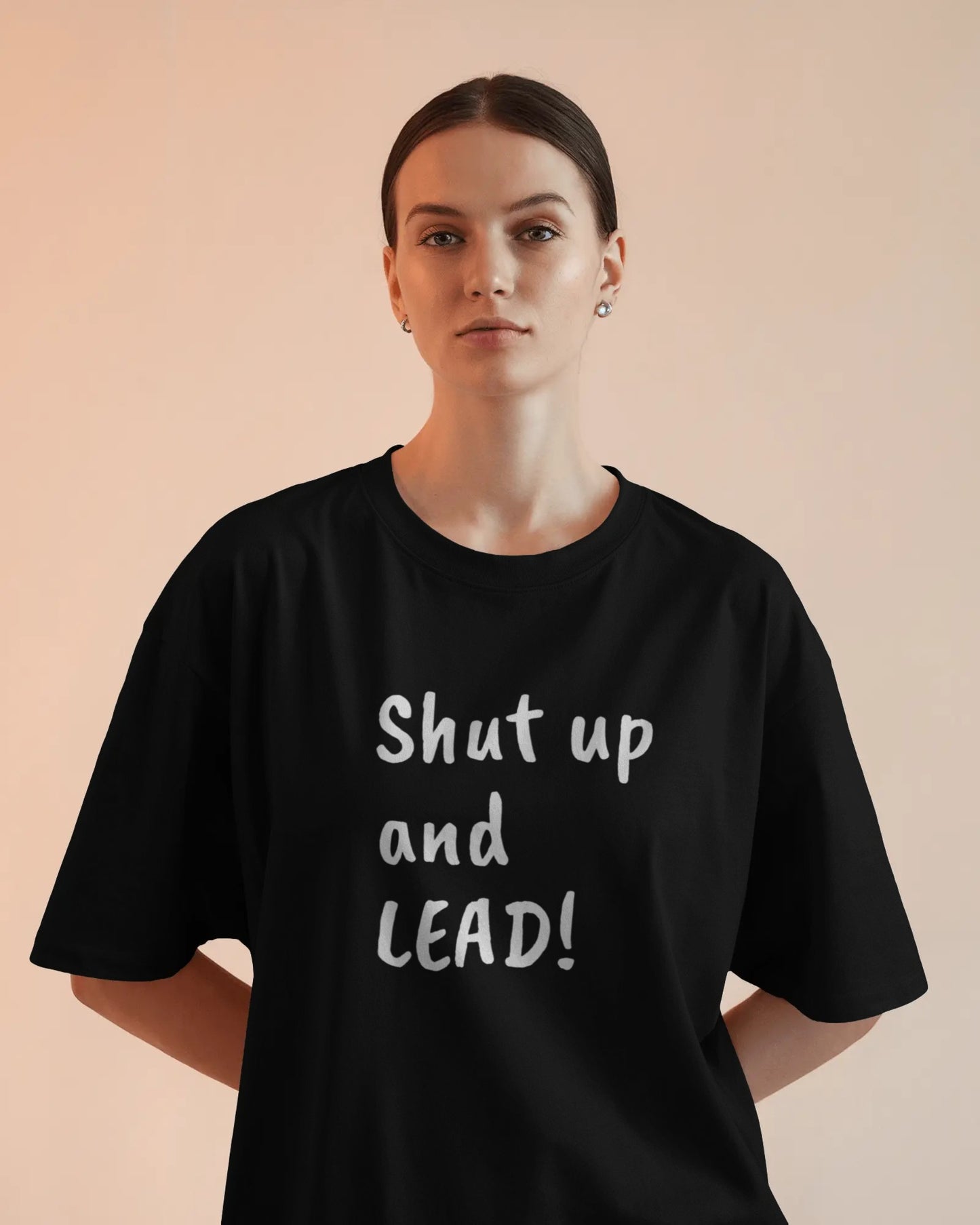 Shut Up and LEAD! T-Shirt | Follower's Dance Humor N Attitude | Smart Ass Back Print | Salsa Bachata Couple Tee | BailaFashion Streetwear