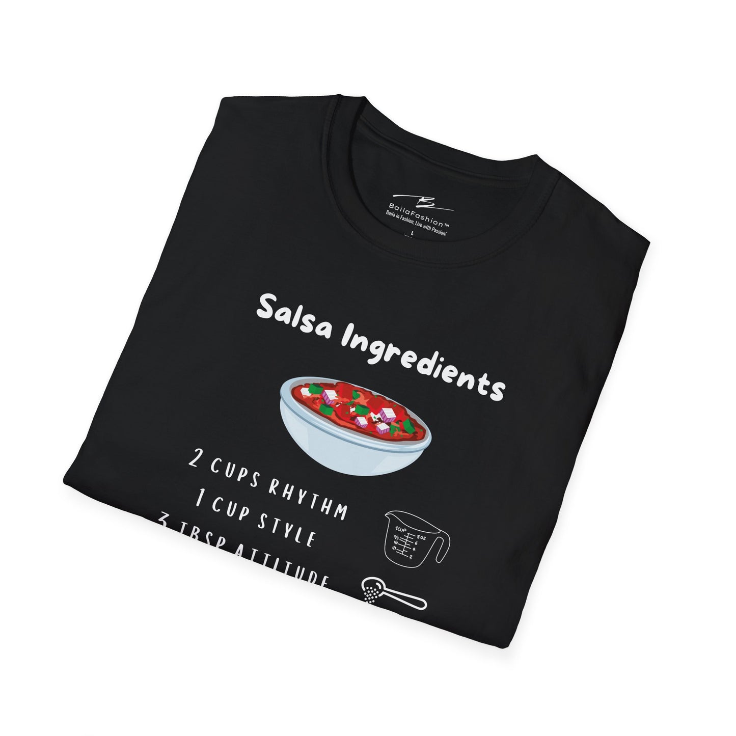 Salsa Ingredients Recipe T-Shirt | Latin Dance Humor | Rhythm Style Attitude | Dancer Gift | Dance Lifestyle | Matching Couple Tops