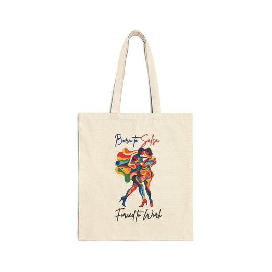 Born to Salsa Forced to Work Tote Bag | Vibrant Dance Art | Latin Dancer Humor | Salsero Canvas Carrier | BailaFashion Dance Lifestyle
