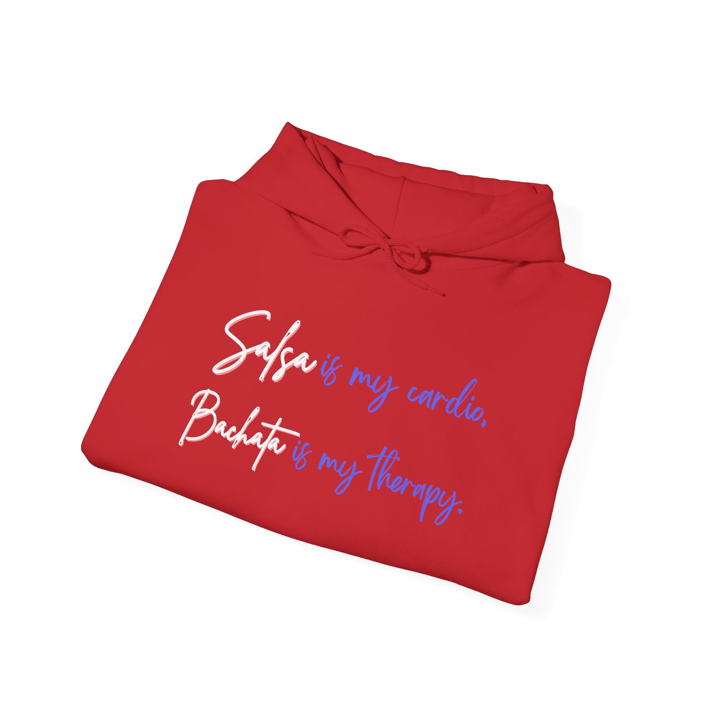 Salsa Is My Cardio Bachata Is My Therapy Hoodie | Latin Dance Quote | Dancer Lifestyle Pullover | Comfy Casual Wear | Matching Couple Hoodie