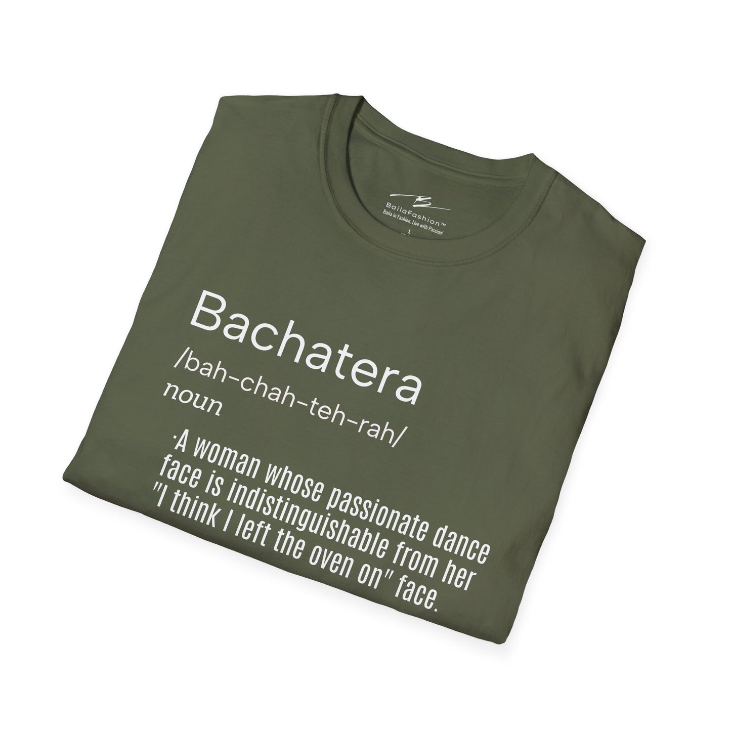 Bachatera Definition T-Shirt | Funny Latin Dance Tee | Bachata Festival Shirt | Dance Gift | Salsa Bachata Class Wear | Humor N Attitude