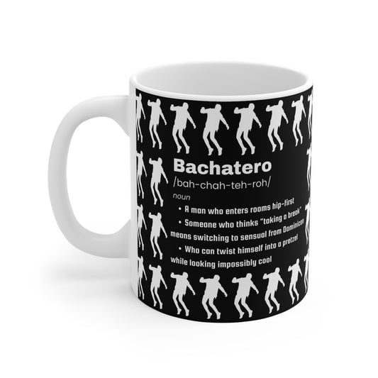 Bachatero Definition Ceramic Mug 11oz | Latin Dance Humor Cup | Bachata Dancer Gift | Dance Studio Accessory | Dance Lifestyle