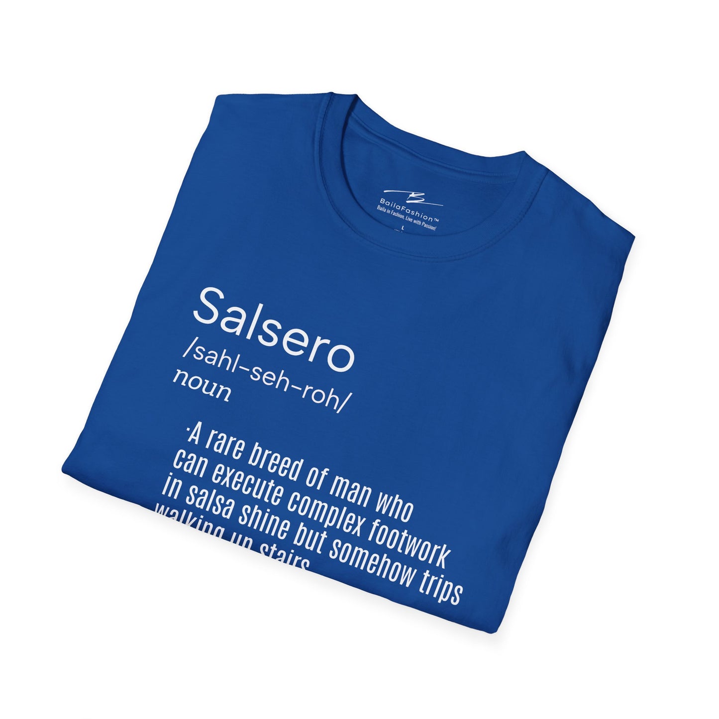 SALSERO Definition T-Shirt | Funny Salsa Dancing Tee | Dancer Dictionary Shirt | Latin Dance Humor Gift | Salsa Dancer Apparel | Daily Wear
