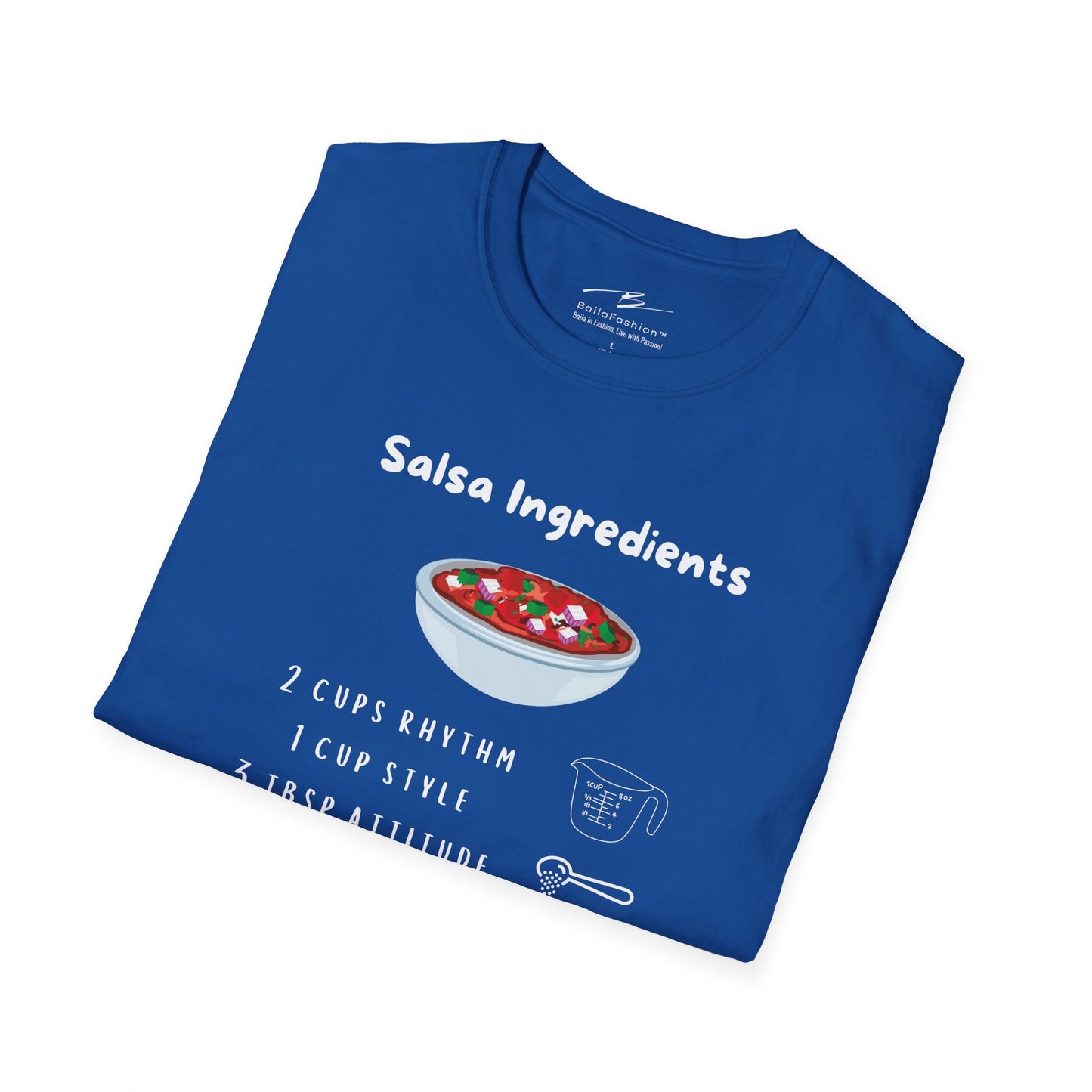 Salsa Ingredients Recipe T-Shirt | Latin Dance Humor | Rhythm Style Attitude | Dancer Gift | Dance Lifestyle | Matching Couple Tops