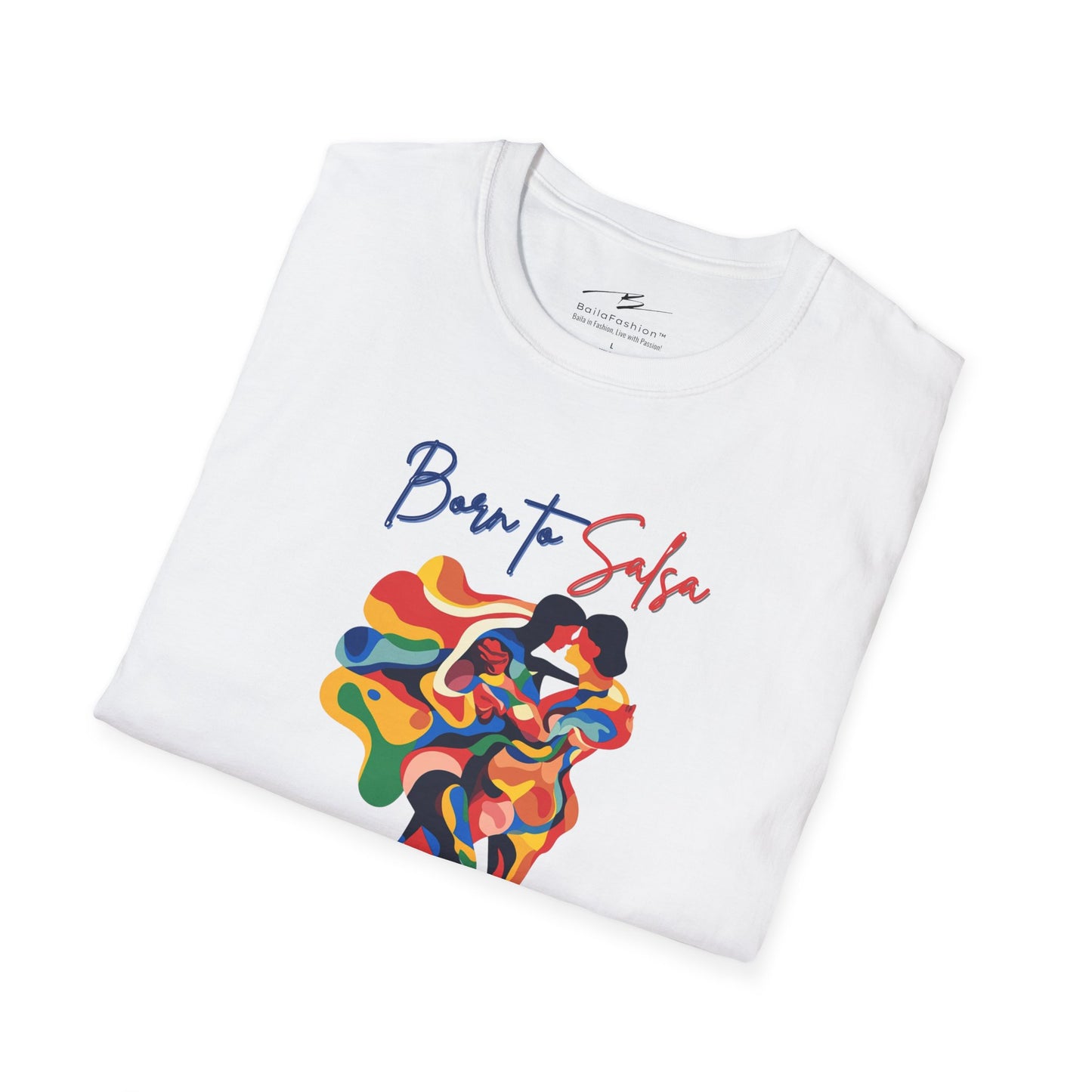 Born To Salsa Forced To Work T-Shirt | Latin Dance Tee | Vibrant Salsa Dancer Shirt | Funny Dance Gift | Colorful Dance Apparel | Daily Wear
