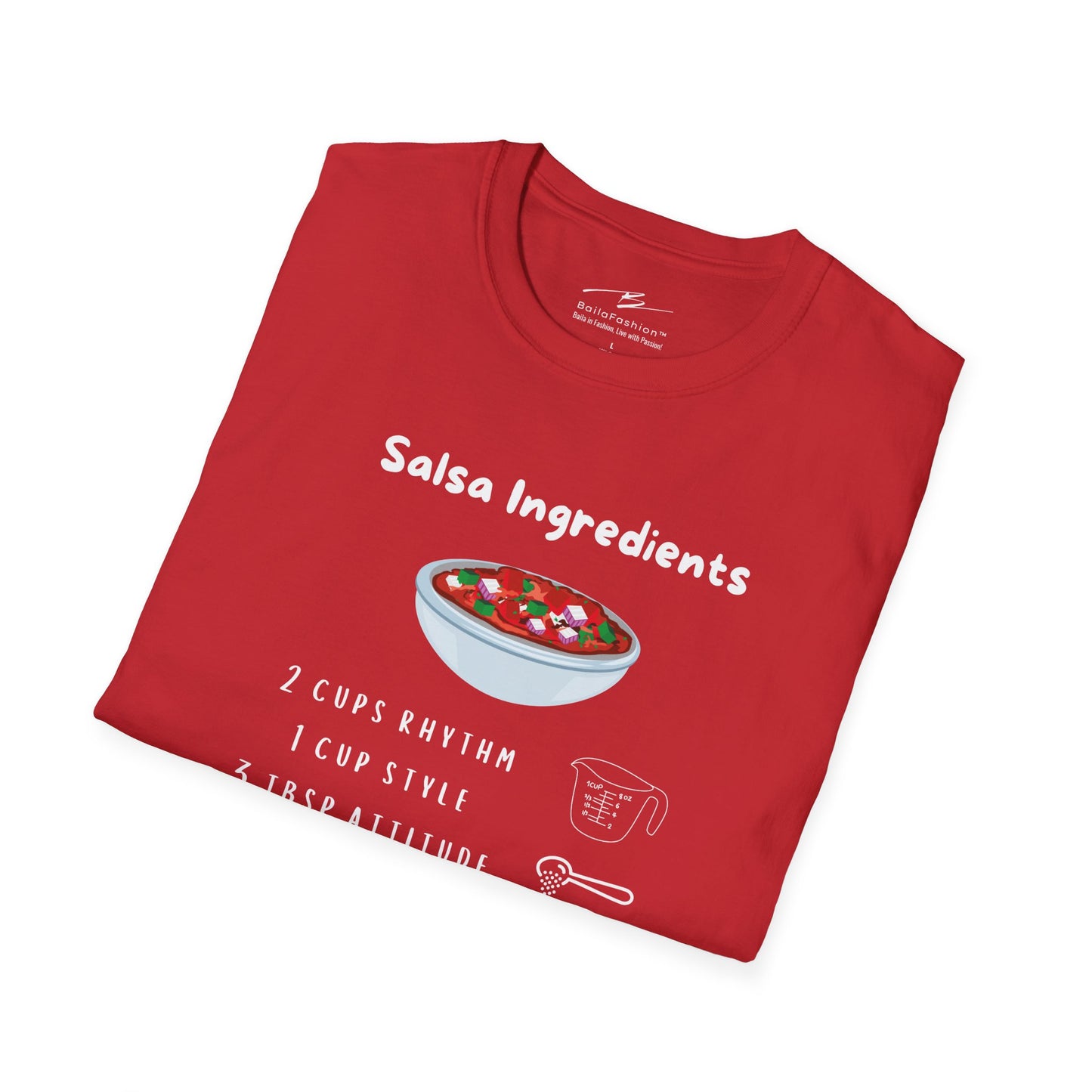 Salsa Ingredients Recipe T-Shirt | Latin Dance Humor | Rhythm Style Attitude | Dancer Gift | Dance Lifestyle | Matching Couple Tops