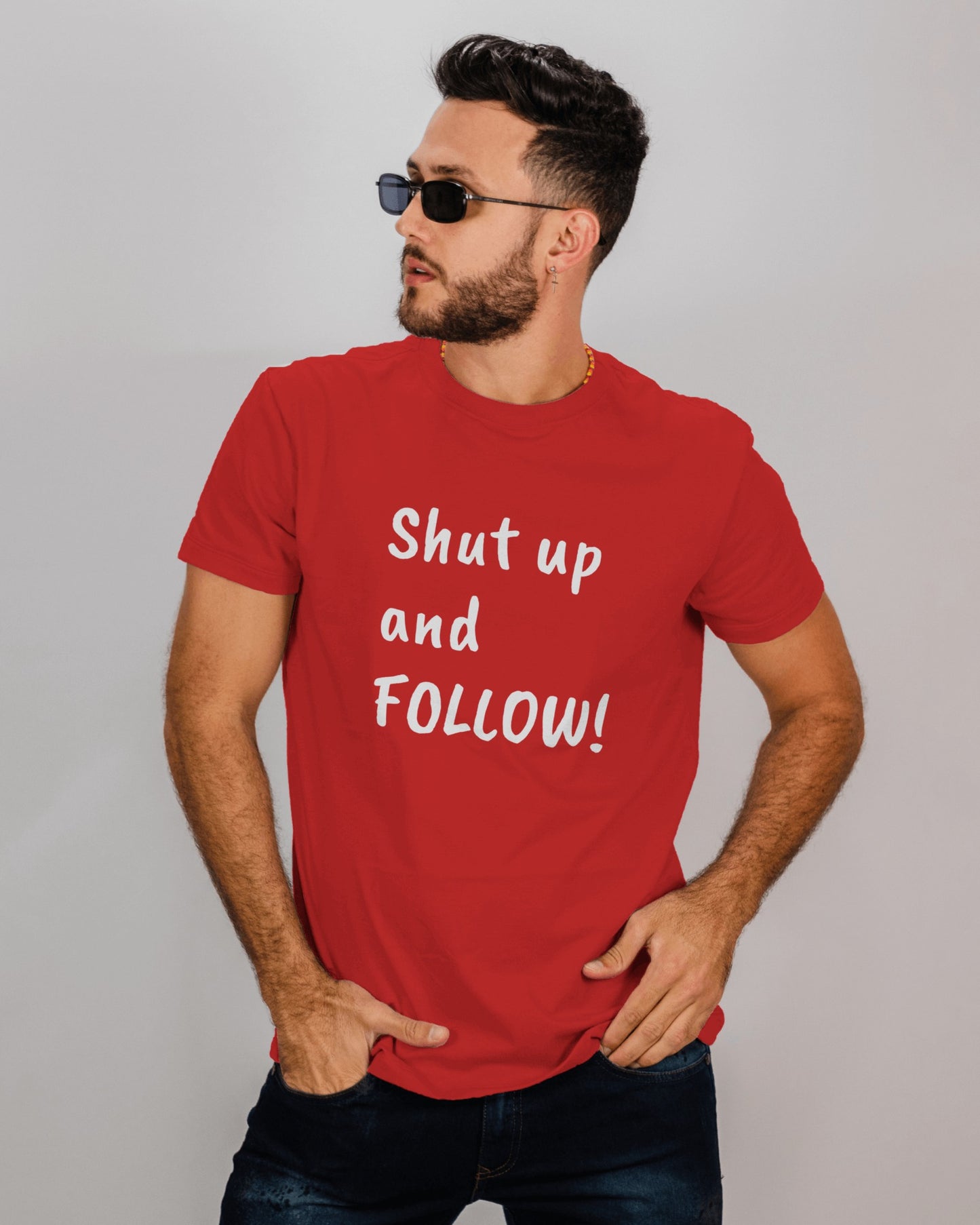 Shut Up and FOLLOW! T-Shirt | Leader's Dance Humor N Attitude | Bad Ass Back Print | Salsa Bachata Streetwear | Playful Couple Tee