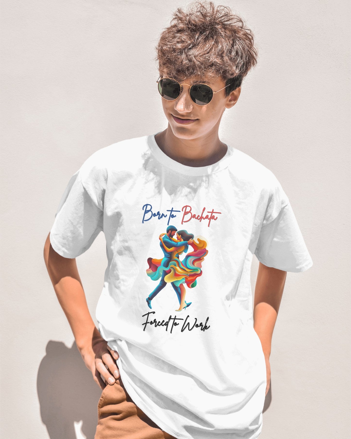 Born To Bachata, Forced To Work T-Shirt | Latin Dance Tee | Vibrant Bachetero Bachatera Dancer Shirt | Funny Gift | Colorful Dance Apparel