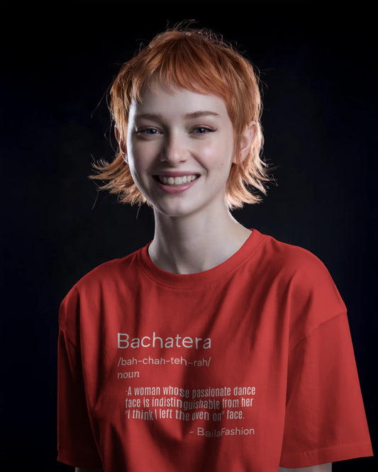 Bachatera Definition T-Shirt | Funny Latin Dance Tee | Bachata Festival Shirt | Dance Gift | Salsa Bachata Class Wear | Humor N Attitude