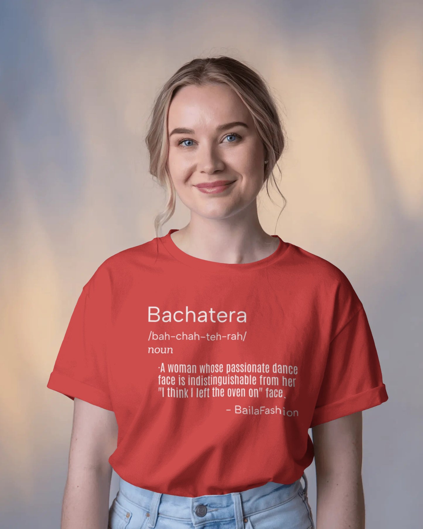 Bachatera Definition T-Shirt | Funny Latin Dance Tee | Bachata Festival Shirt | Dance Gift | Salsa Bachata Class Wear | Humor N Attitude